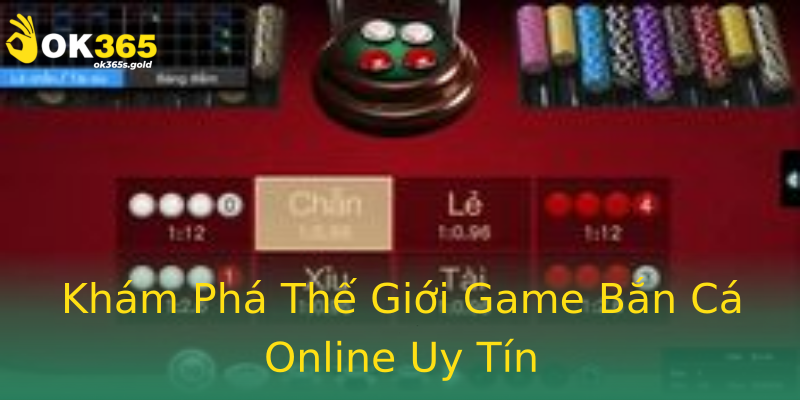 Khám Phá Thế Giới Game Bắn Cá Online Uy Tín Khám Phá Thế Giới Game Bắn Cá Online Uy Tín